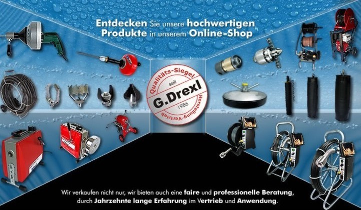 Firma G. Drexl bietet als Hersteller Kanalkamera, Rohrkamera, Dichtkissen, Rohrreinigungsmaschinen, Rohrreinigungsgerte zu spitzen Preisen an. 